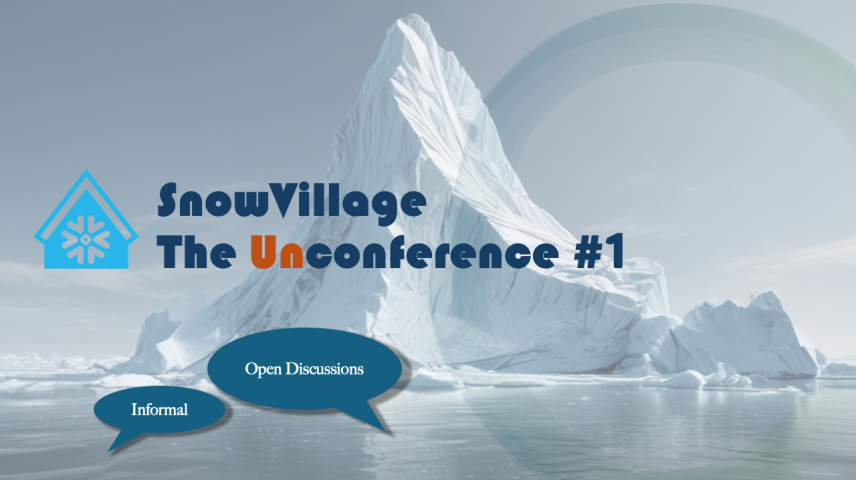 SnowVillage Unconference #1のサムネイル画像